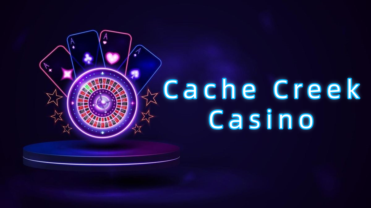 Cache Creek Casino